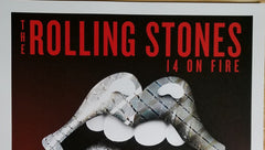 Title: Rolling Stones   Poster artist:   Edition:  xx/500  Type: Limited edition lithograph   Size: 17" x 23"  Location: Stockholm, Sweden   Venue: Tele2 Arena   Notes:  1st edition, official poster hand numbered and embossed.  Official poster, Europe 14 On Fire Tour original from the show!