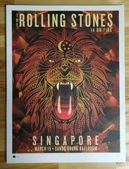 Title:  The Rolling Stones - 2014 OFFICIAL POSTER SINGAPORE SANDS GRAND BALLROOM  Poster artist:   Edition:  xx/500  Type: Limited edition lithograph   Size: 17" x 23"  Location: Singapore  Venue:  Sands Grand Ballroom   Notes:  1st edition, official poster hand numbered and embossed.  Official poster, Asia 14 On Fire Tour original from the show!